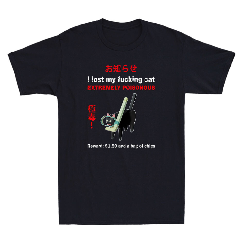 Street Fashion Quotes - Eu perdido meu gato fvcking extremamente