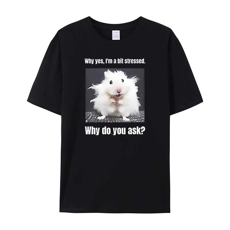 Street Style Fashion Quotes - Camiseta ZAZOMDE com estampa de hamster